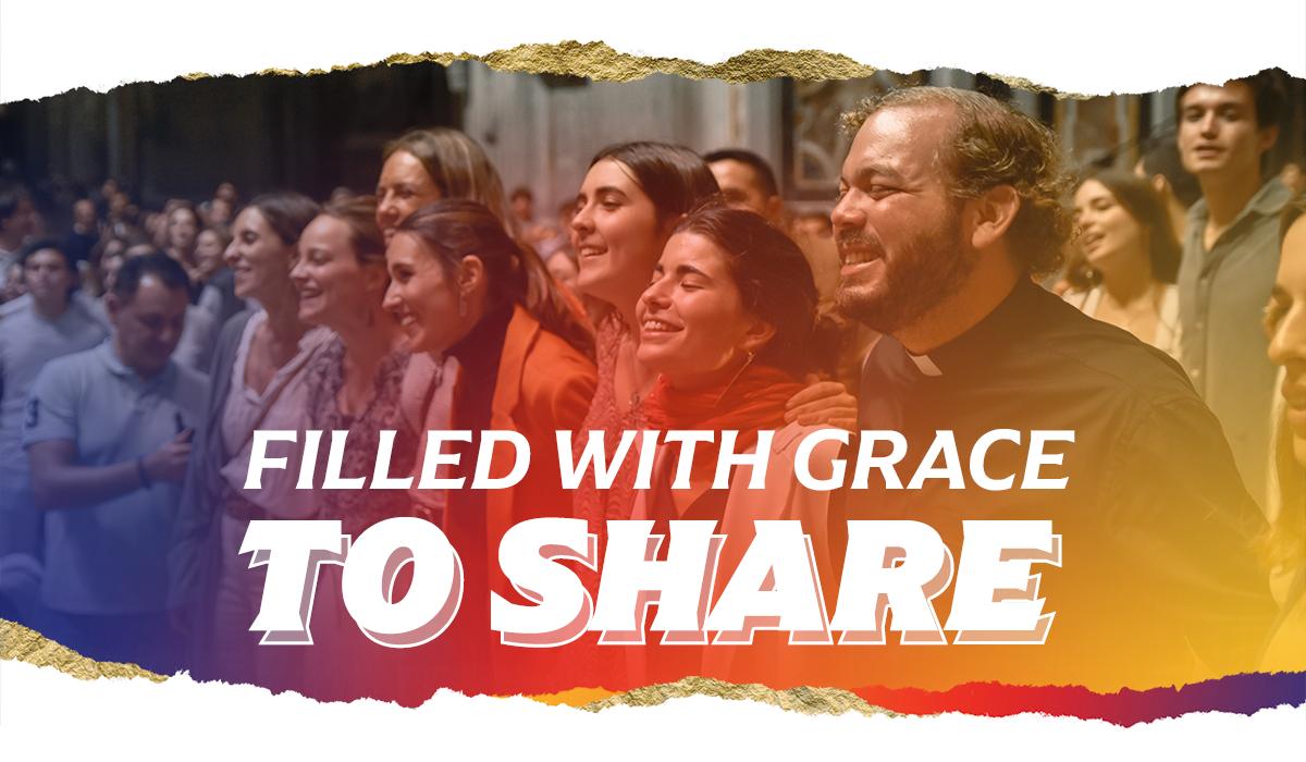 Filled with Grace to Share